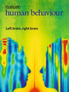  The cover of Nature Human Behavior with the text “Left brain, right brain” over a colorful image of two profiles facing each other. Each profile has a different pattern of red, yellow, blue, and green vertically-oriented blotches.